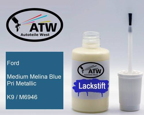 Ford, Medium Melina Blue Pri Metallic, K9 / M6946: 20ml Lackstift, von ATW Autoteile West.
